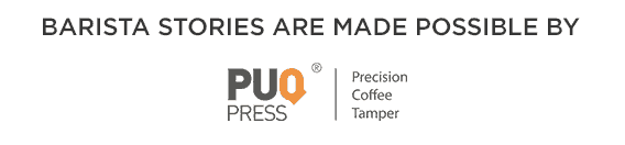 Barista Stories are made possible by Puqpress